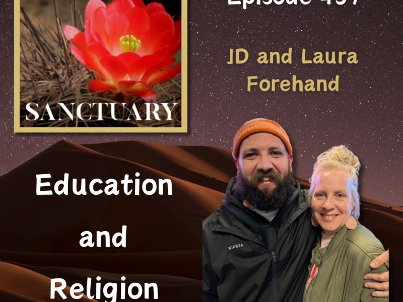 439 – Laura and JD – Education and&nbsp;Religion