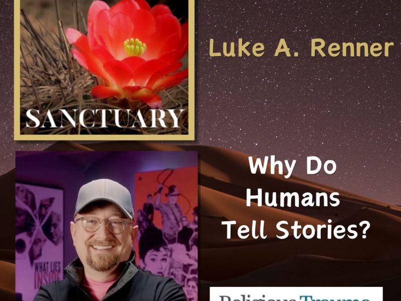 450 – Luke A. Renner – Why Humans Tell&nbsp;Stories